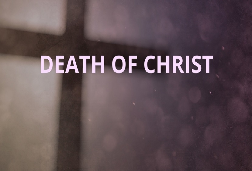 Good Friday Service – The Death Of Christ