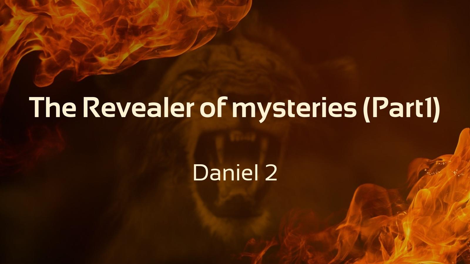 The Revealer of Mysteries – Part 1
