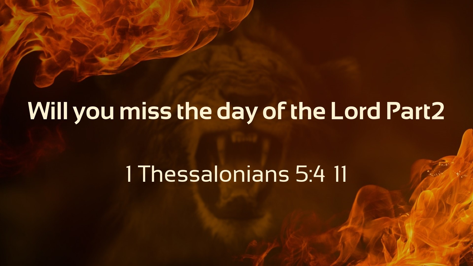 Will You Miss the Day of the Lord – Part 2